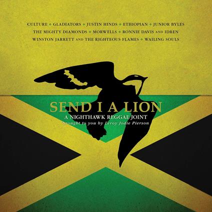 Send I a Lion. A Nighthawk Reggae Joint - CD Audio