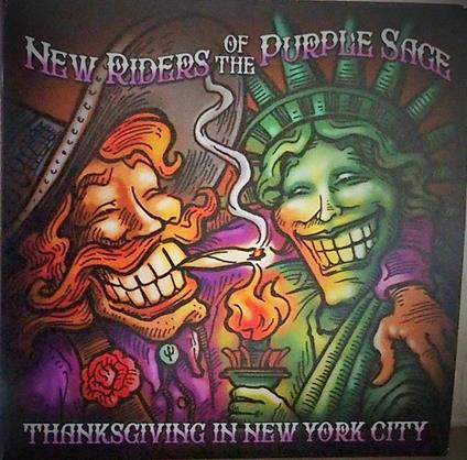 Thanksgiving in New York City - Vinile LP di New Riders of the Purple Sage