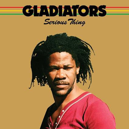 Serious Thing (Remastered) - Vinile LP di Gladiators