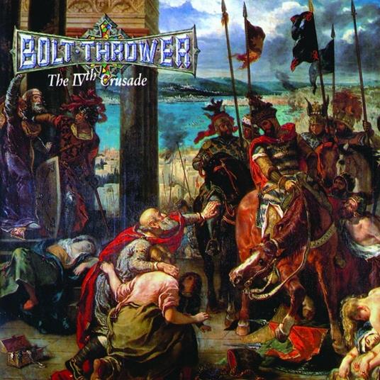 The IVth Crusade - Vinile LP di Bolt Thrower