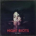 Howl - Vinile LP di Night Riots