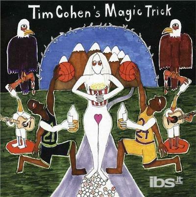 Magic Trick - CD Audio di Tim Cohen