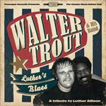 Luther's Blues. A Tribute to Luther Allison