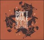The Tel-Star Sessions - CD Audio di Gov't Mule