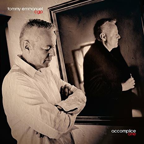 Accomplice One ( + MP3 Download Limited Edition) - Vinile LP di Tommy Emmanuel