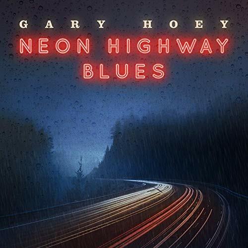 Neon Highway Blues - Vinile LP di Gary Hoey