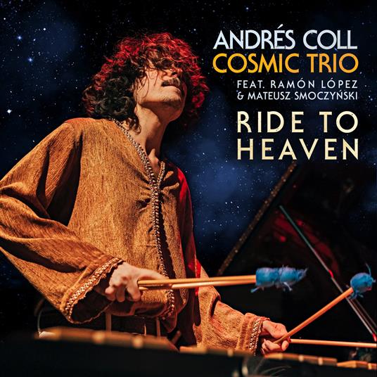 Ride To Heaven - Vinile LP di Andrés Coll
