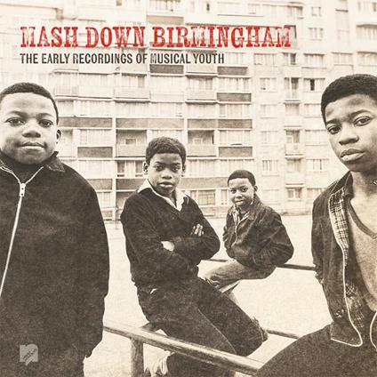 Mash Down Birmingham - CD Audio di Musical Youth