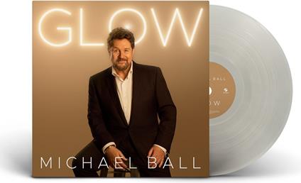 Glow - Vinile LP di Michael Ball