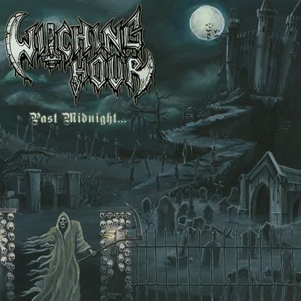 Past Midnight - CD Audio di Witching Hour