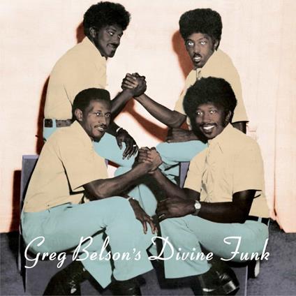 Greg Belson's Divine Funk - Vinile LP