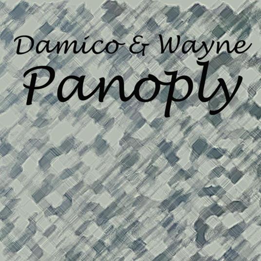 Panoply Damico & Wayne - CD Audio di Hayden Wayne