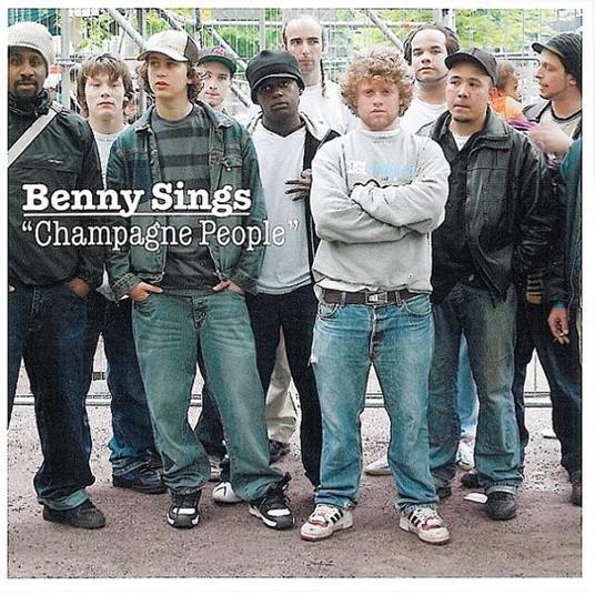 Champagne People - CD Audio di Benny Sings