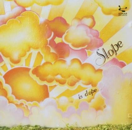 Slope Is Dope - CD Audio di Slope