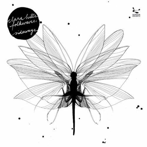 Sideways - CD Audio di Clara Hill