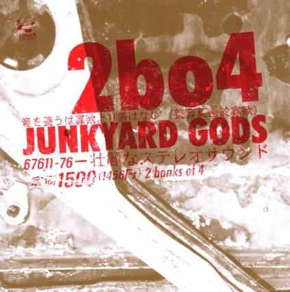 Junkyard Gods - CD Audio di Two Banks of Four