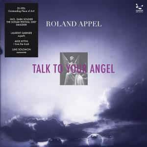 Talk to Your Angel - CD Audio di Roland Appel