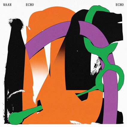 Echo Echo - Vinile LP di Waan