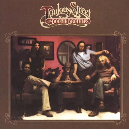 Toulouse Street - Vinile LP di Doobie Brothers