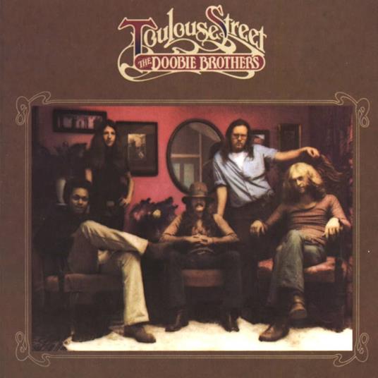 Toulouse Street - Vinile LP di Doobie Brothers