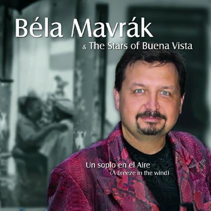 Un soplo en el aire - CD Audio + DVD di Bela Mavrak