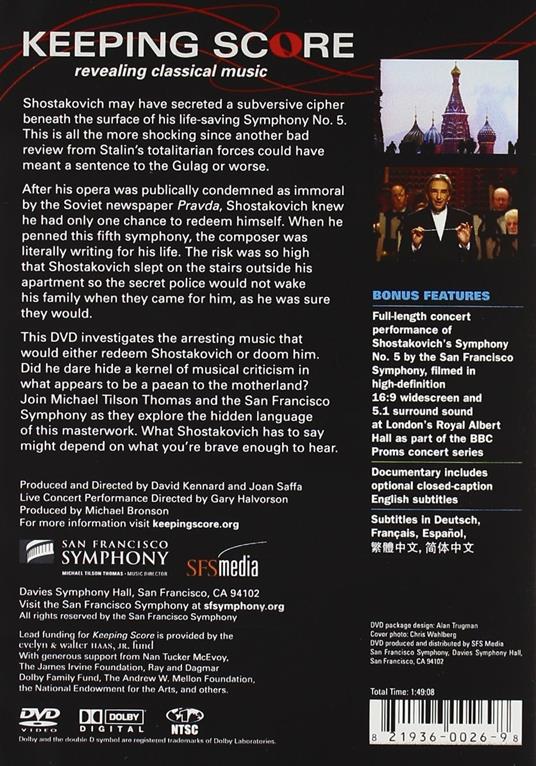 Dmitri Shostakovich. Sinfonia n. 5. Keeping Score (DVD) - DVD di Dmitri Shostakovich,Michael Tilson Thomas,San Francisco Symphony Orchestra - 2