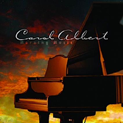 Morning Music - CD Audio di Carol Albert