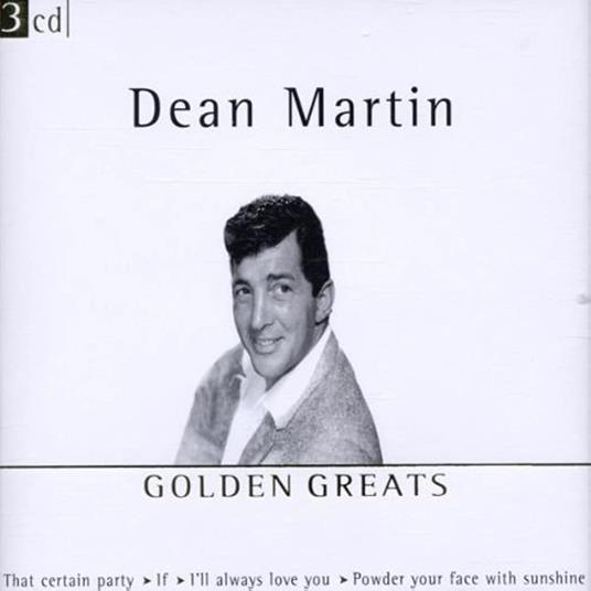 Golden Greats - CD Audio di Dean Martin