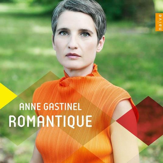 Romantique - CD Audio di Anne Gastinel