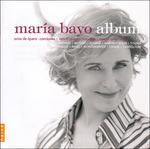 Album - CD Audio di Maria Bayo