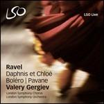 Daphnis et Chloé - Bolero - Pavane - SuperAudio CD ibrido di Maurice Ravel,Valery Gergiev,London Symphony Orchestra