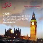 Sinfonie n.92, n.93, n.97, n.98, n.99 - SuperAudio CD ibrido di Franz Joseph Haydn,Sir Colin Davis,London Symphony Orchestra