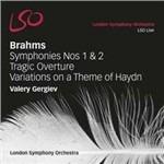 Sinfonie n.1, n.2 - Ouverture Tragica op. 81 - Variazioni su un tema di Haydn