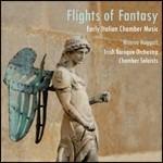 Flights of Fantasy. Musica da camera antica italiana