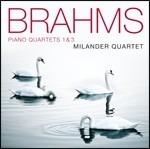 Quartetti con pianoforte n.1, n.3 - CD Audio di Johannes Brahms,Milander Quartet