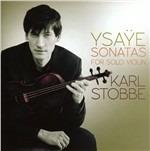 Sei Sonate per Violino Solo - CD Audio di Karl Stobbe