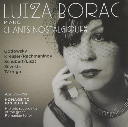 Chants Nostalgiques - CD Audio di Luiza Borac