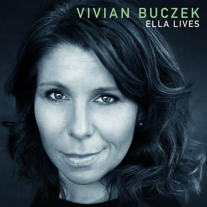Ella Lives - Vinile LP di Vivian Buczek