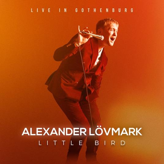 Little Bird - CD Audio di Alexander Lovmark