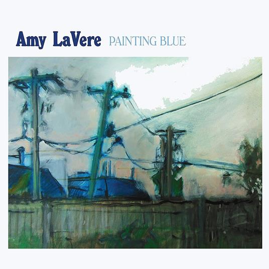 Painting Blue - CD Audio di Amy Lavere