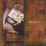 Colors of Home - CD Audio di Kill Creek