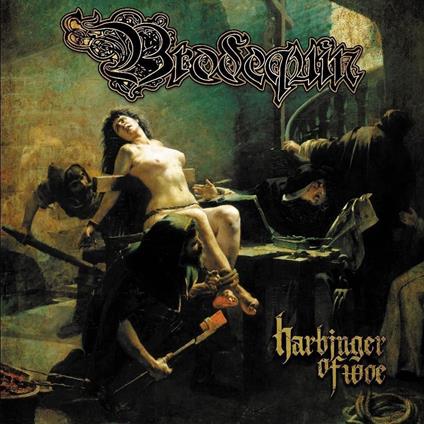 Harbinger Of Woe - Vinile LP di Brodequin