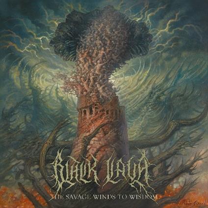 The Savage Winds To Wisdom - Vinile LP di Black Lava
