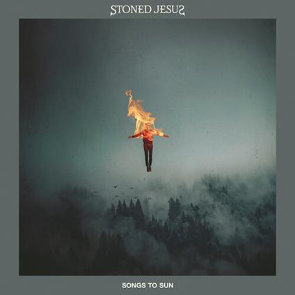 Songs To Sun - CD Audio di Stoned Jesus