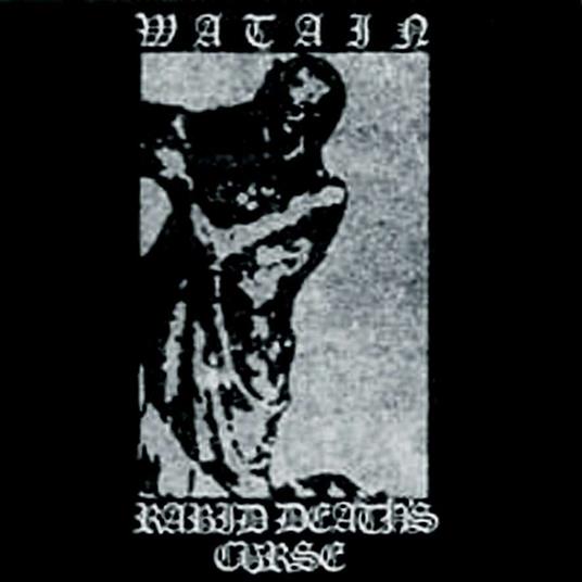 Rabid Death's Curse - CD Audio di Watain