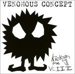 Kick Me Silly. VC III - CD Audio di Venomous Concept