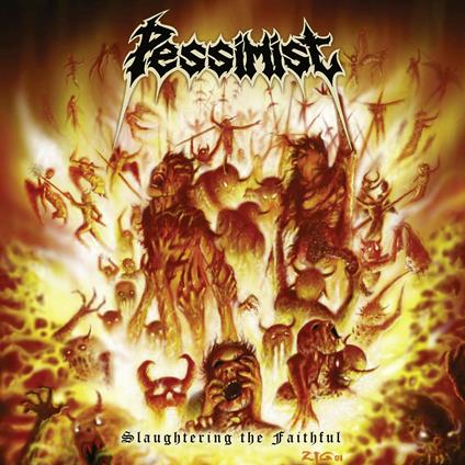 Slaughtering the Faithful - Vinile LP di Pessimist