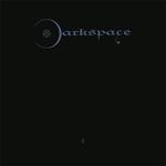 Dark Space II - 2005