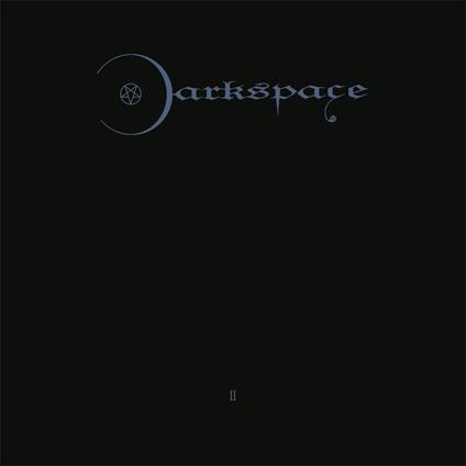 Dark Space II - 2005 - CD Audio di Darkspace