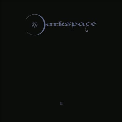Dark Space III - Vinile LP di Darkspace